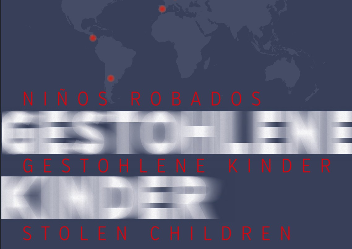 Ausstellung: „Niños robados. Gestohlene Kinder. Stolen children.“