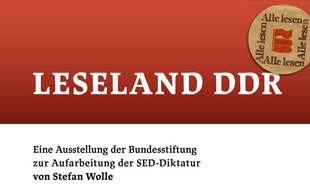 Ausstellung: Leseland DDR